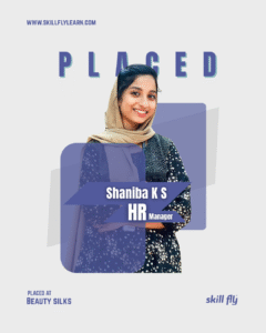 PLACED Shaniba K S manager